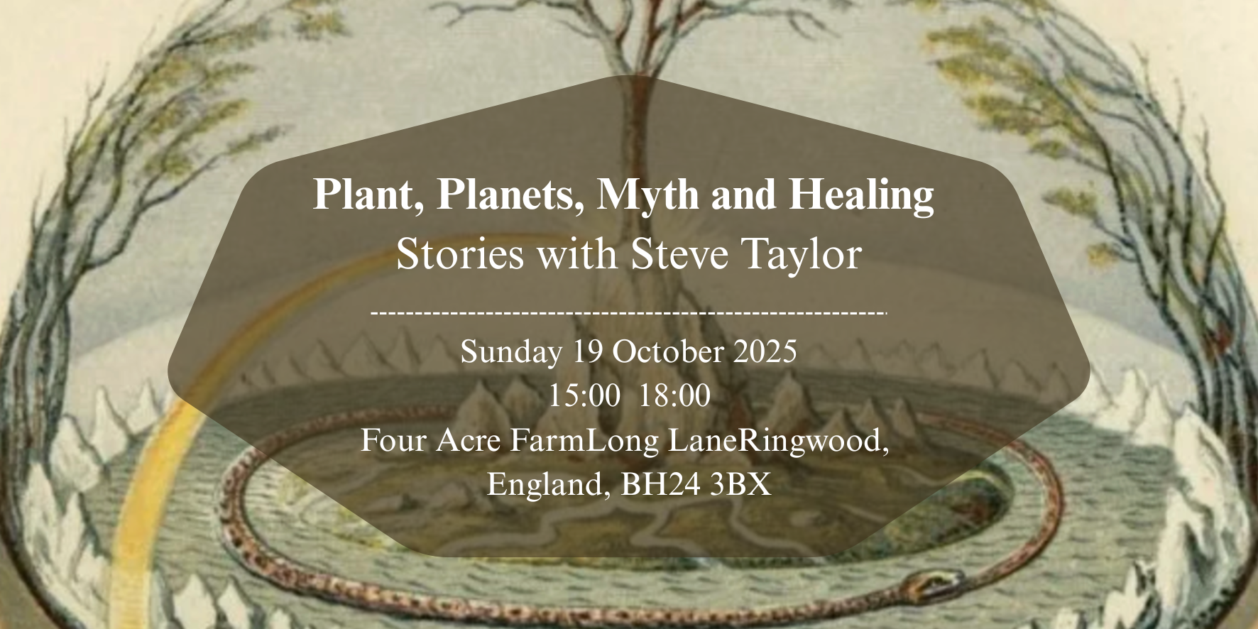 Plant, Planets, Myth and Healing - Stories with Steve Taylor